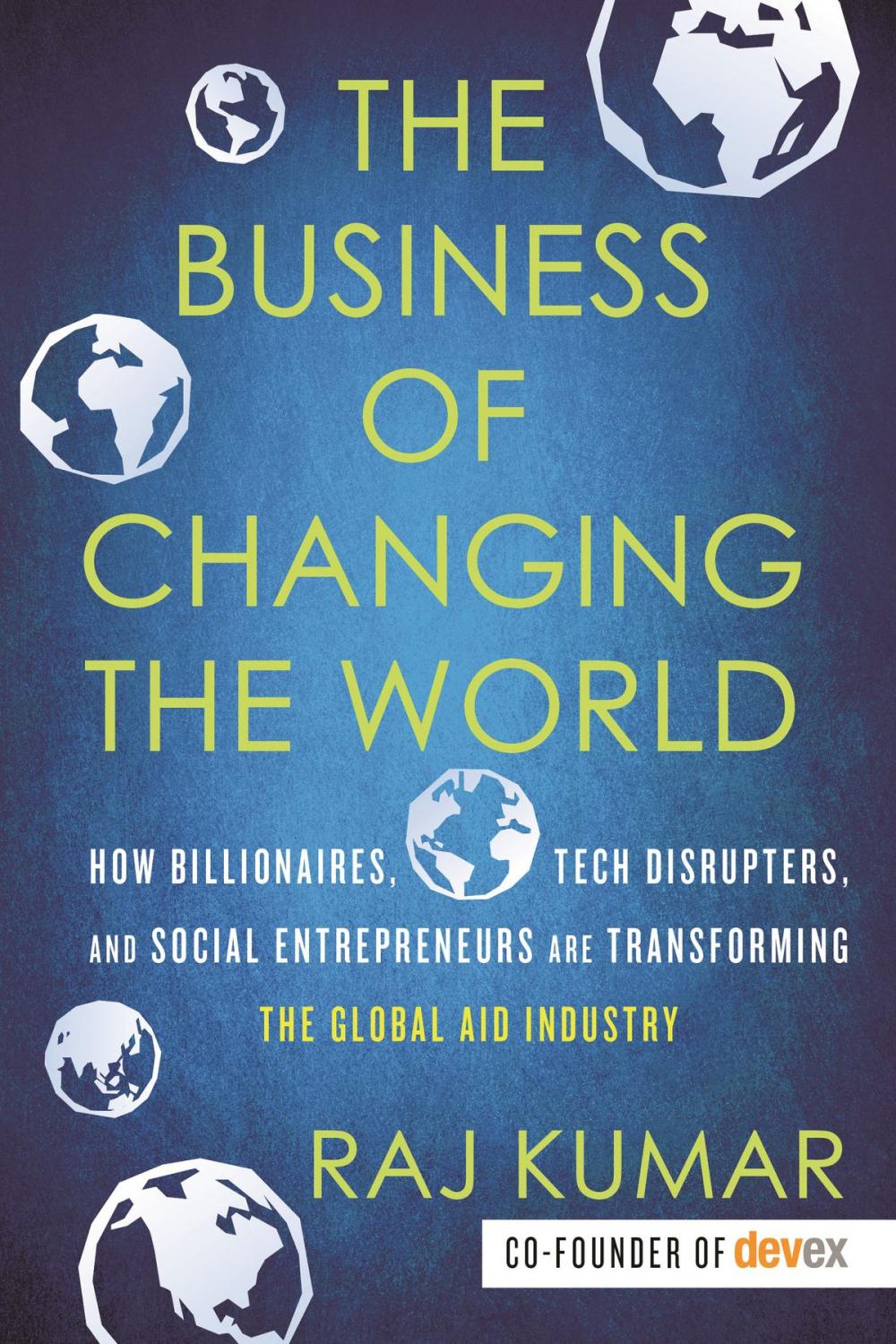 Big bigCover of The Business of Changing the World