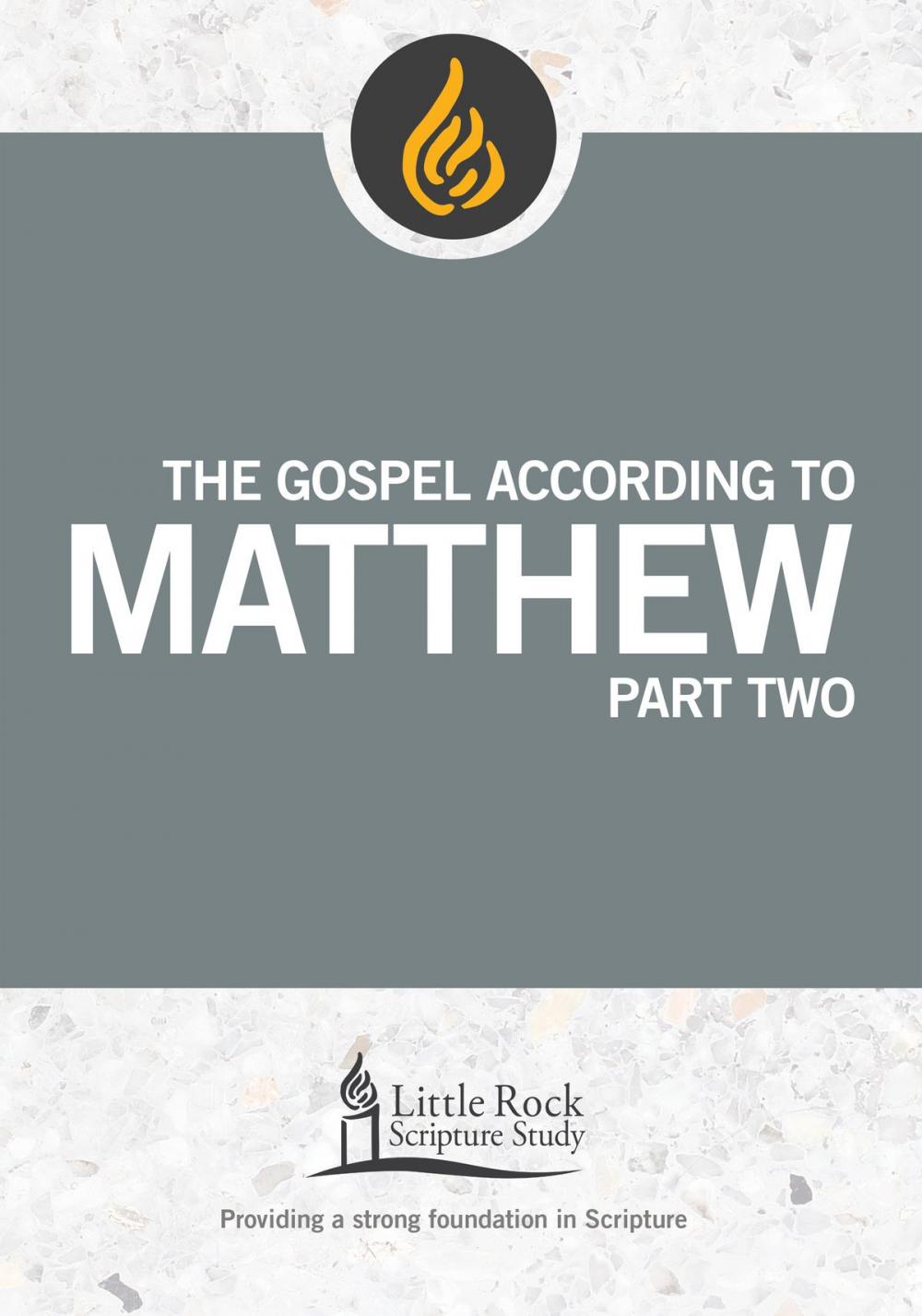 Big bigCover of The Gospel According to Matthew, Part Two