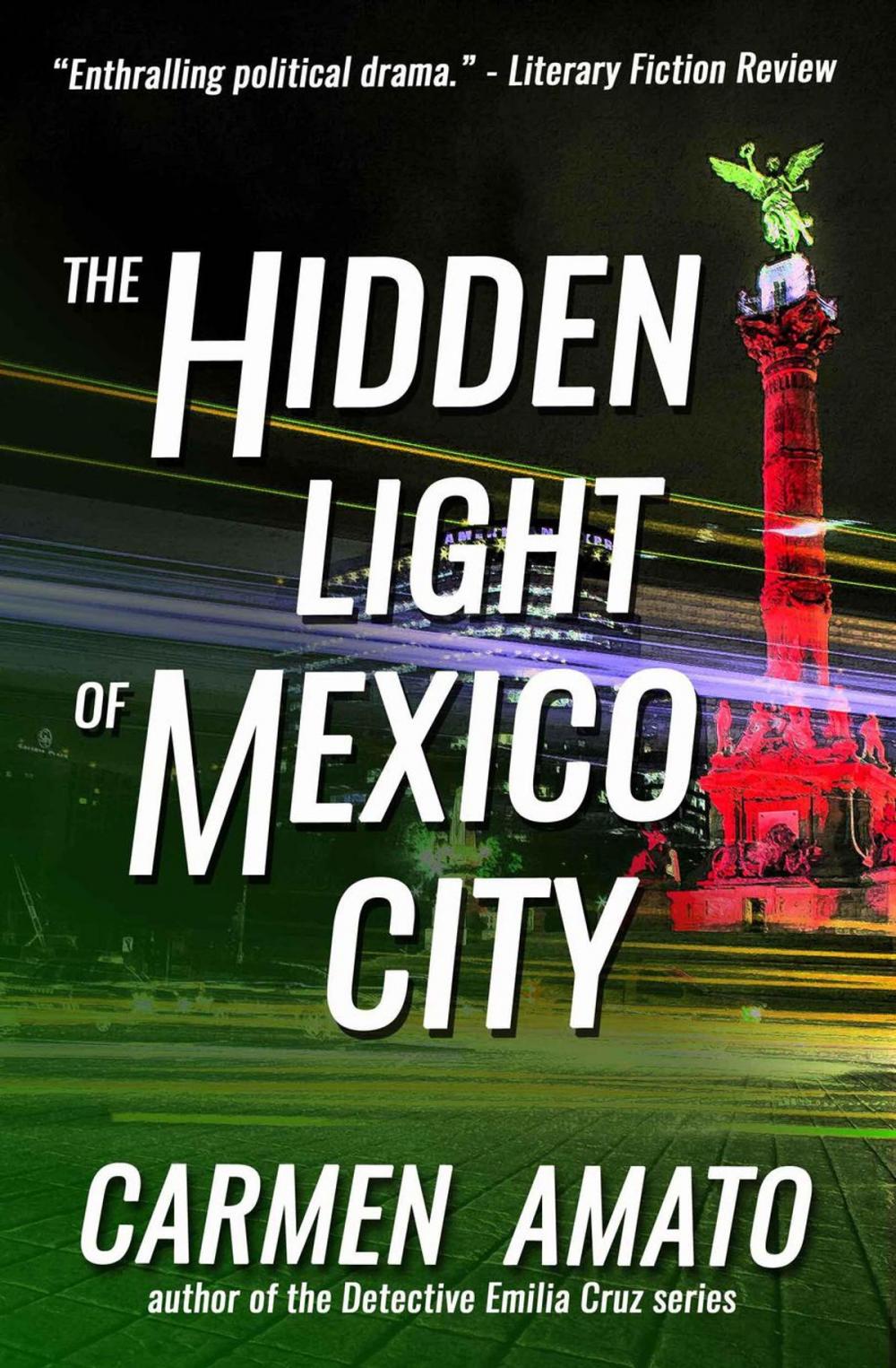 Big bigCover of The Hidden Light of Mexico City