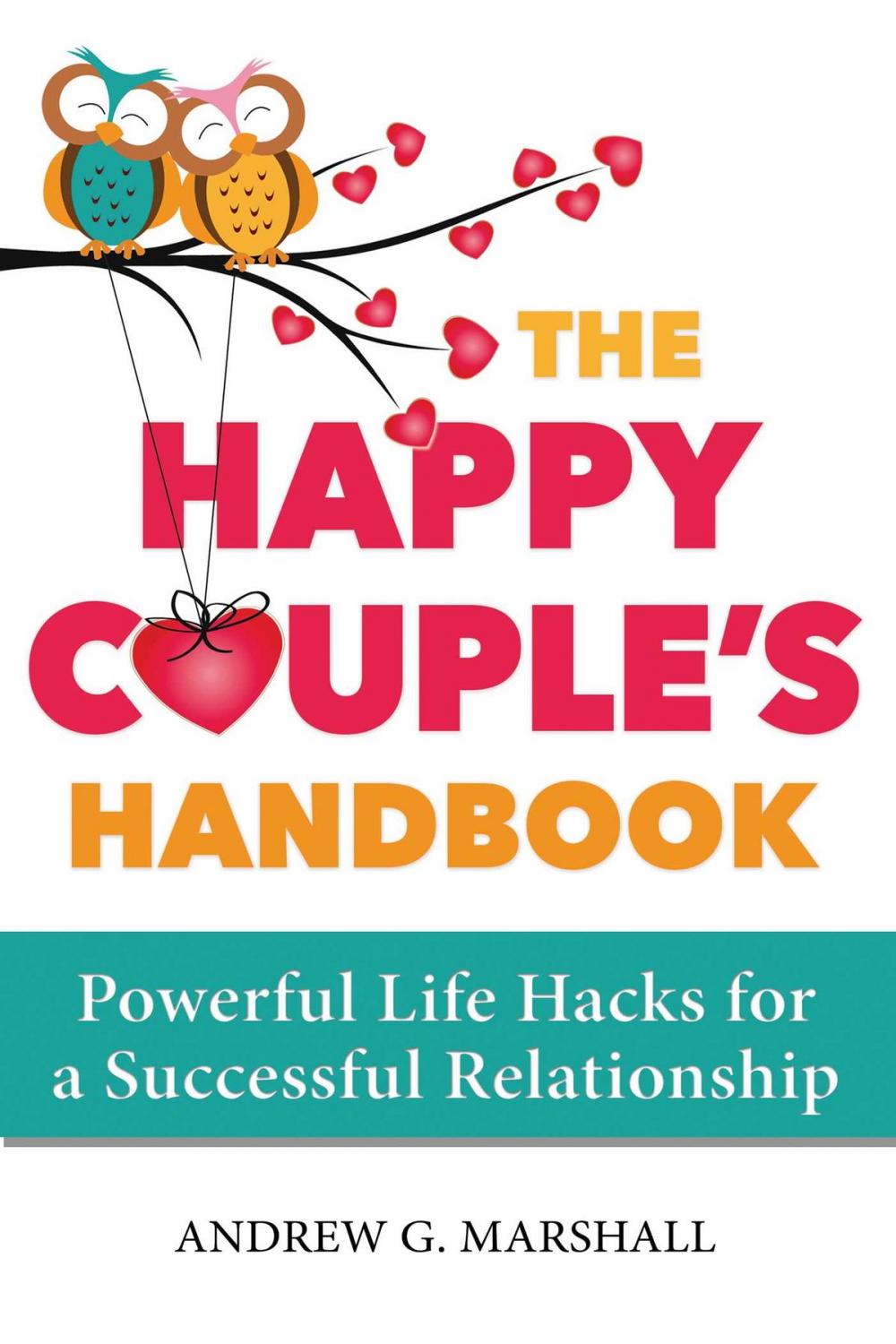 Big bigCover of The Happy Couple's Handbook