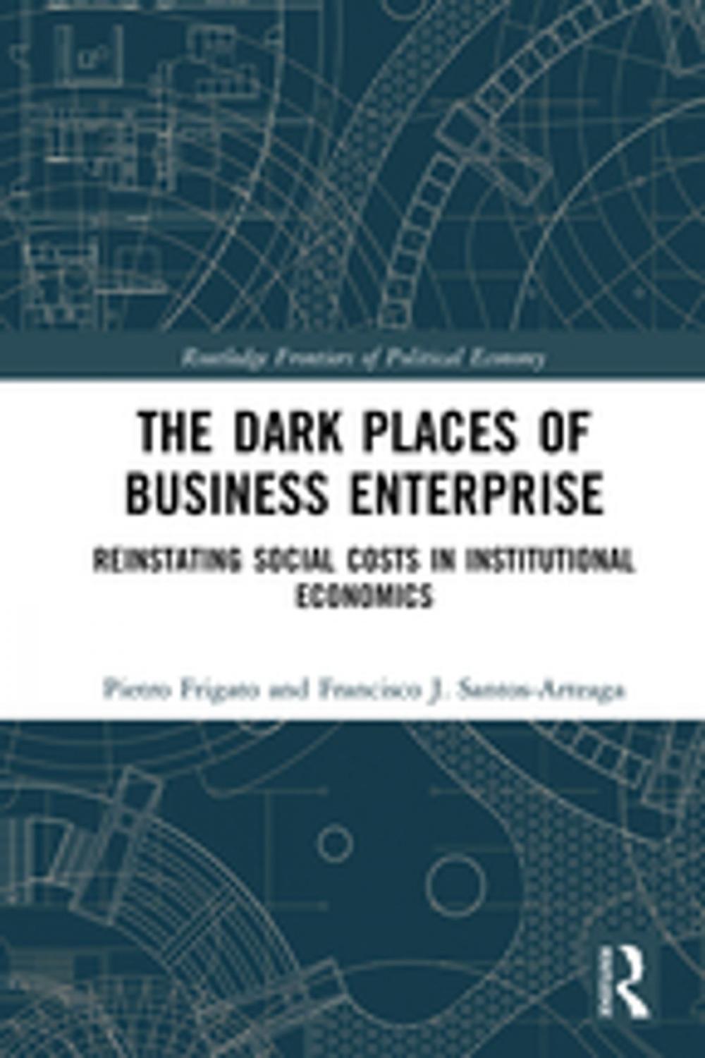 Big bigCover of The Dark Places of Business Enterprise