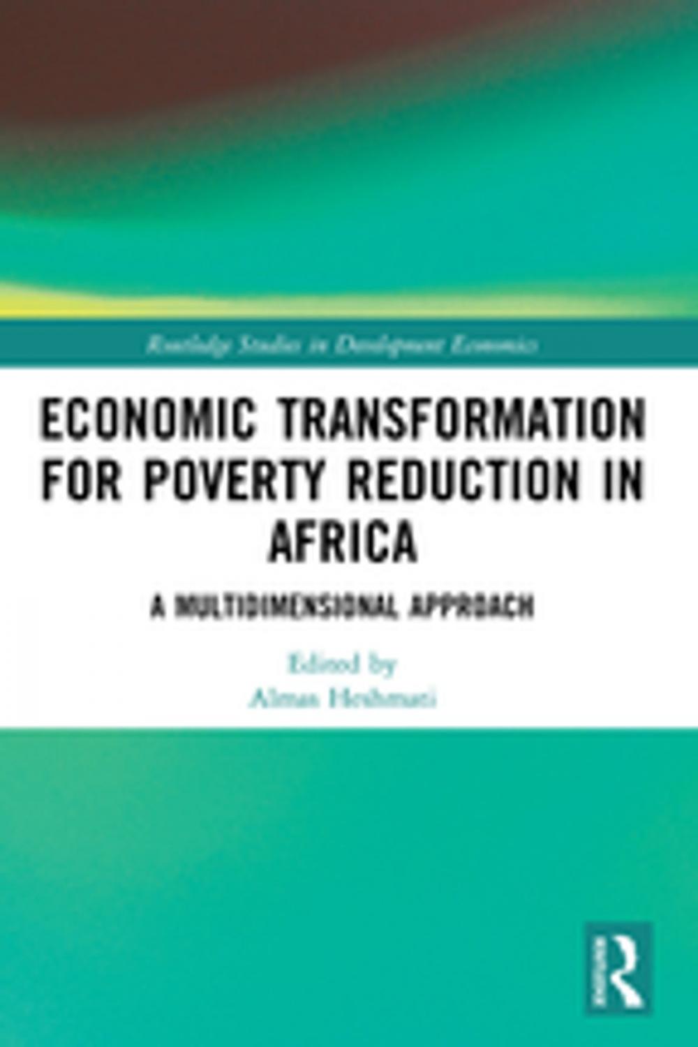 Big bigCover of Economic Transformation for Poverty Reduction in Africa