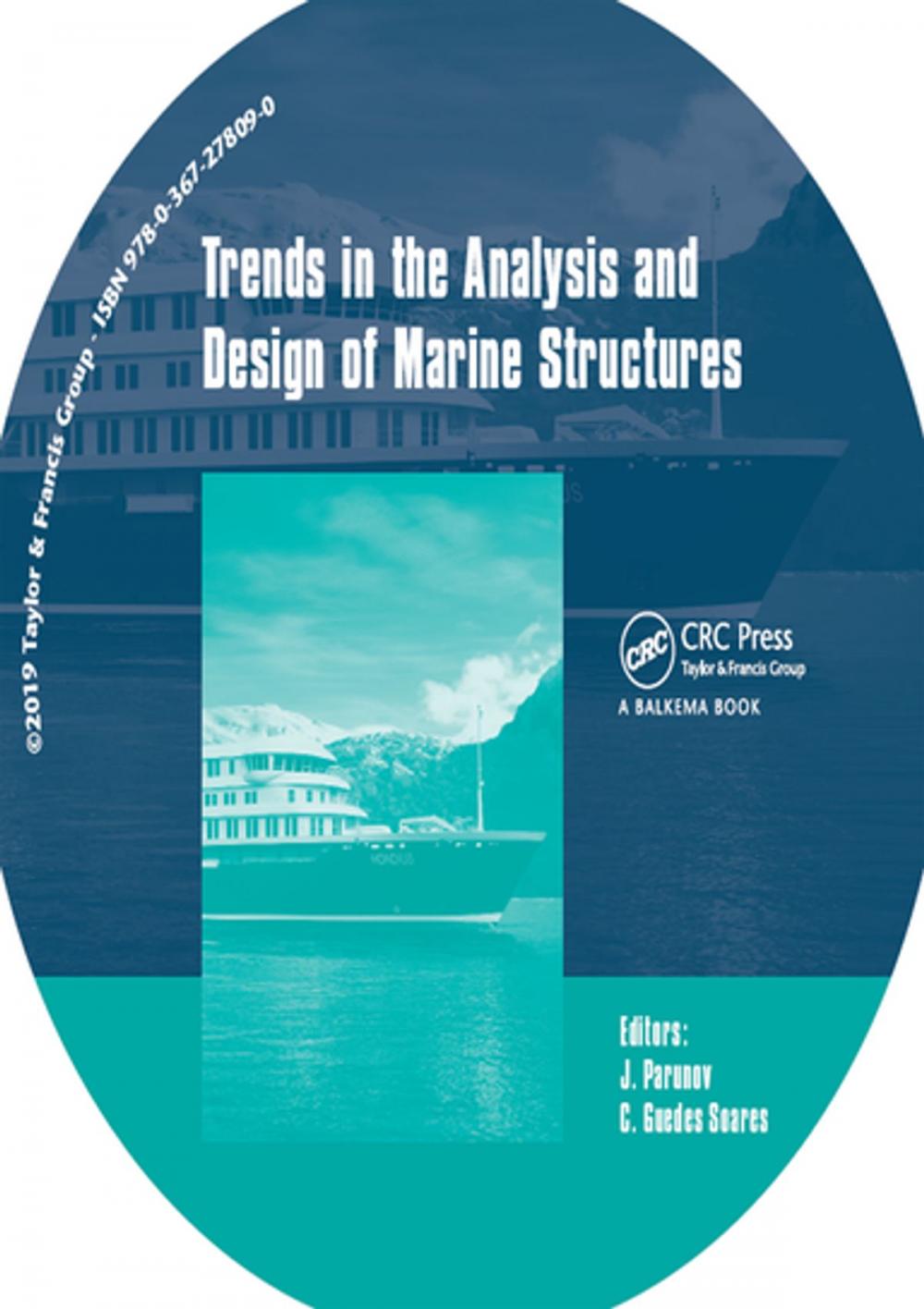 Big bigCover of Trends in the Analysis and Design of Marine Structures