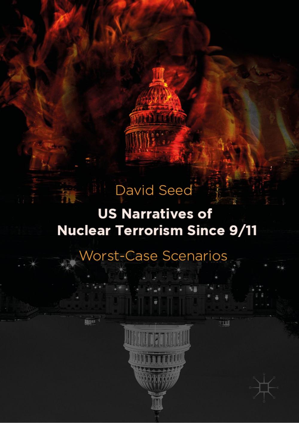 Big bigCover of US Narratives of Nuclear Terrorism Since 9/11