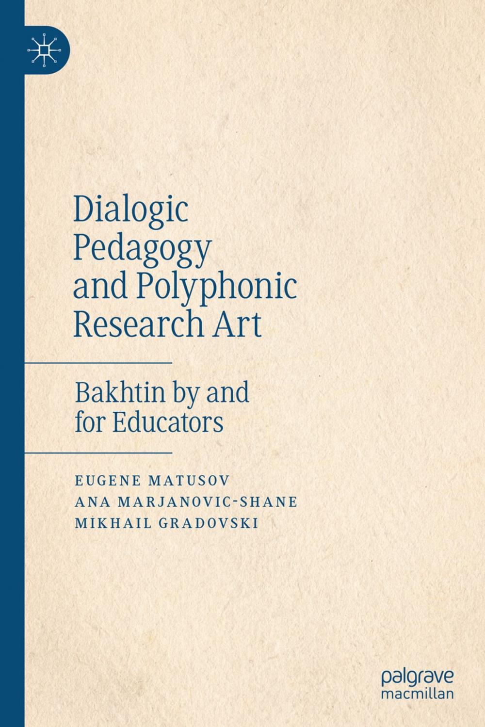 Big bigCover of Dialogic Pedagogy and Polyphonic Research Art