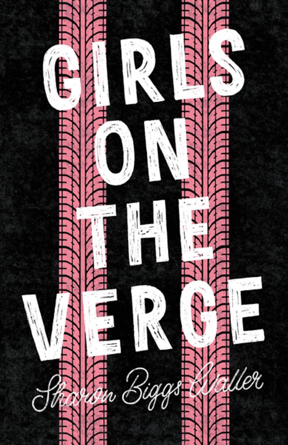 Big bigCover of Girls on the Verge