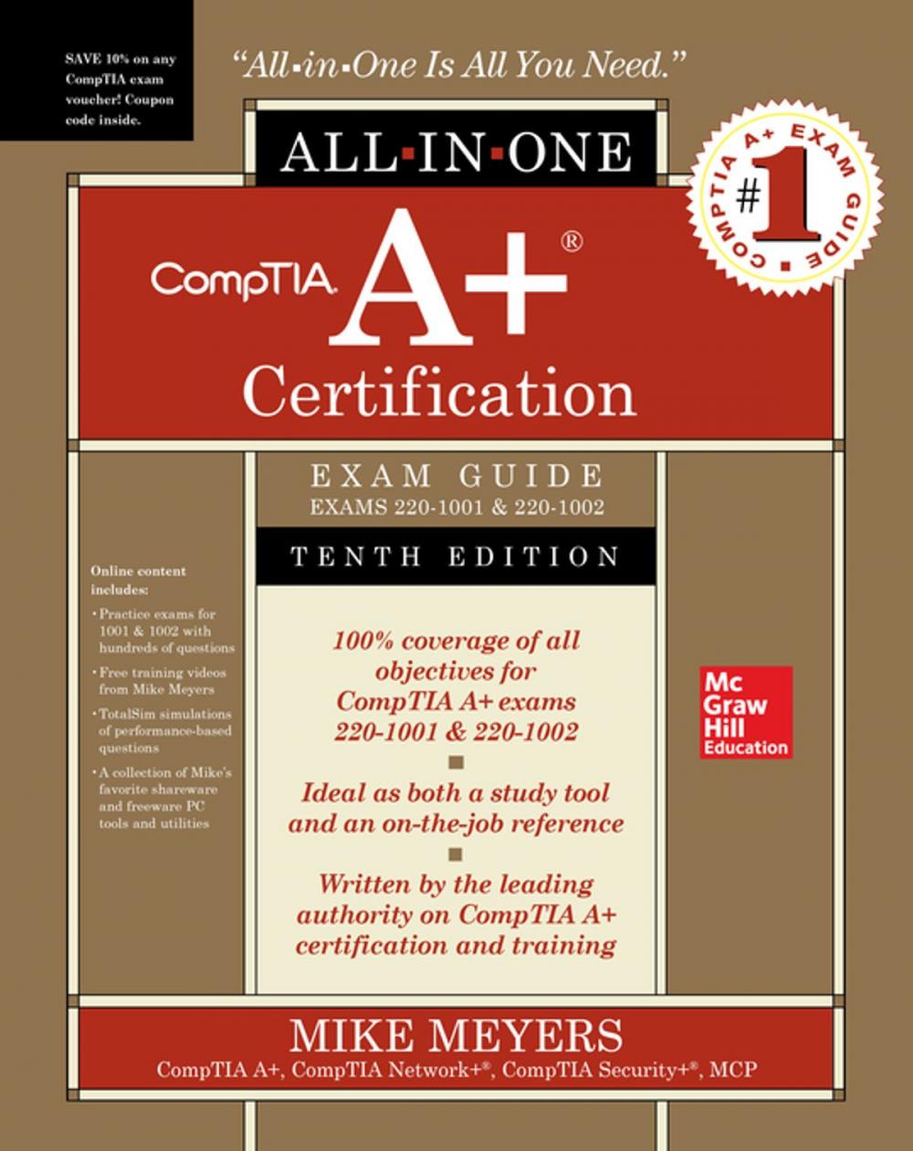 Big bigCover of CompTIA A+ Certification All-in-One Exam Guide, Tenth Edition (Exams 220-1001 & 220-1002)