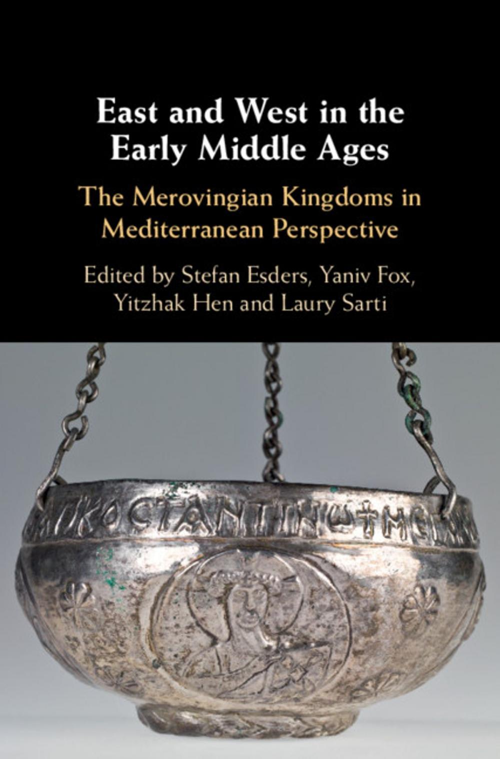 Big bigCover of East and West in the Early Middle Ages