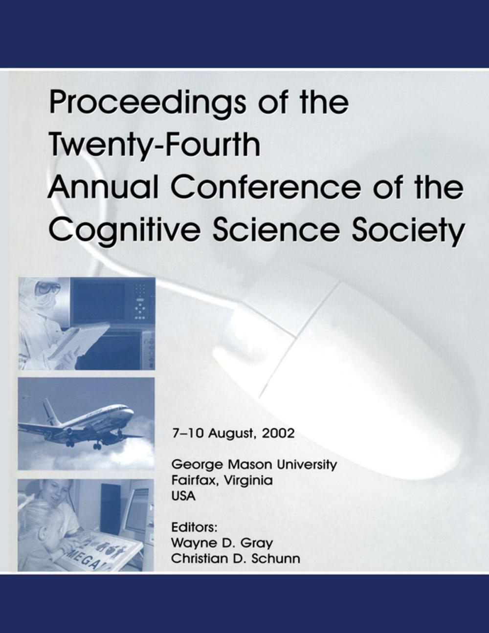 Big bigCover of Proceedings of the Twenty-fourth Annual Conference of the Cognitive Science Society