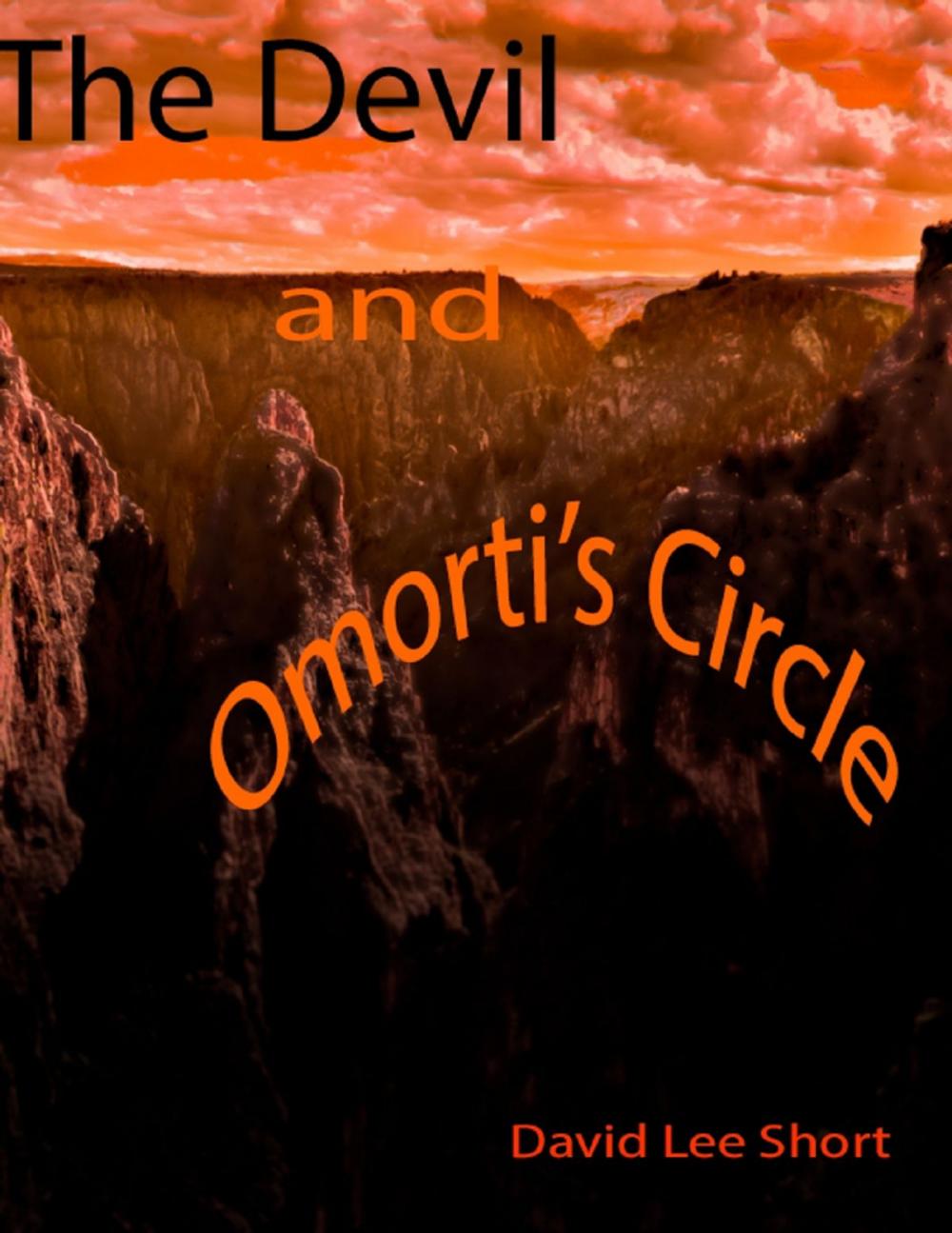 Big bigCover of The Devil & Omorti’s Circle