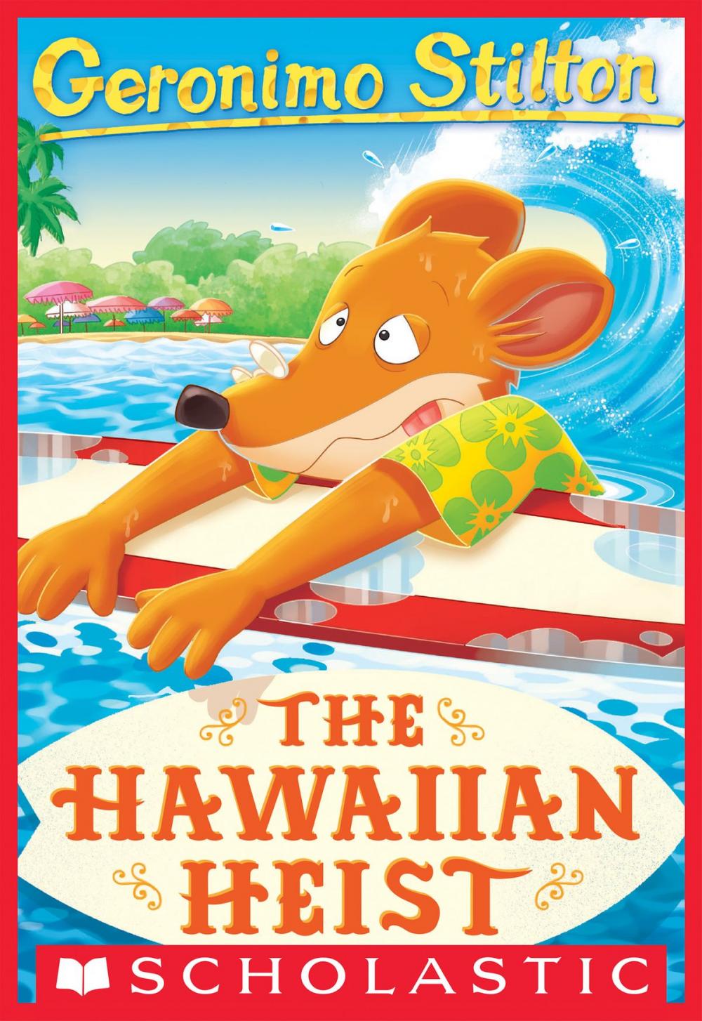 Big bigCover of The Hawaiian Heist (Geronimo Stilton #72)