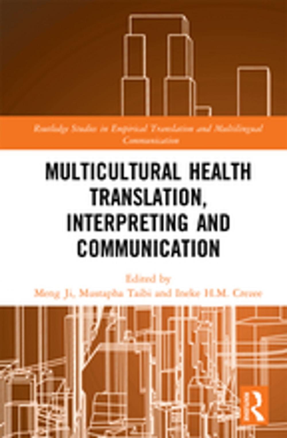 Big bigCover of Multicultural Health Translation, Interpreting and Communication