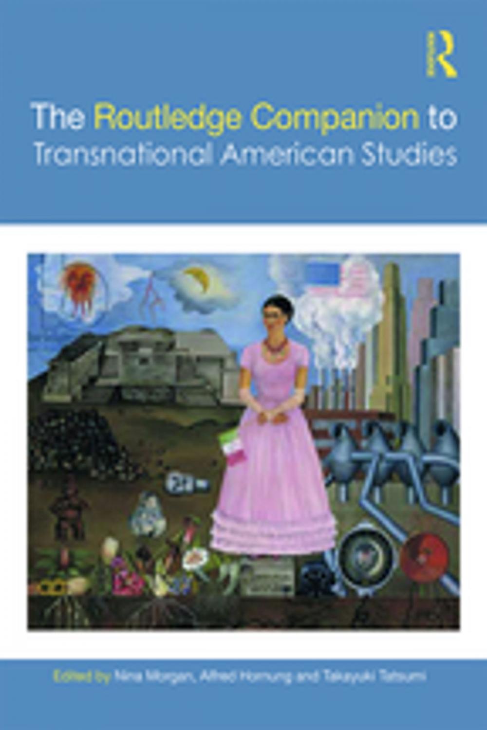 Big bigCover of The Routledge Companion to Transnational American Studies