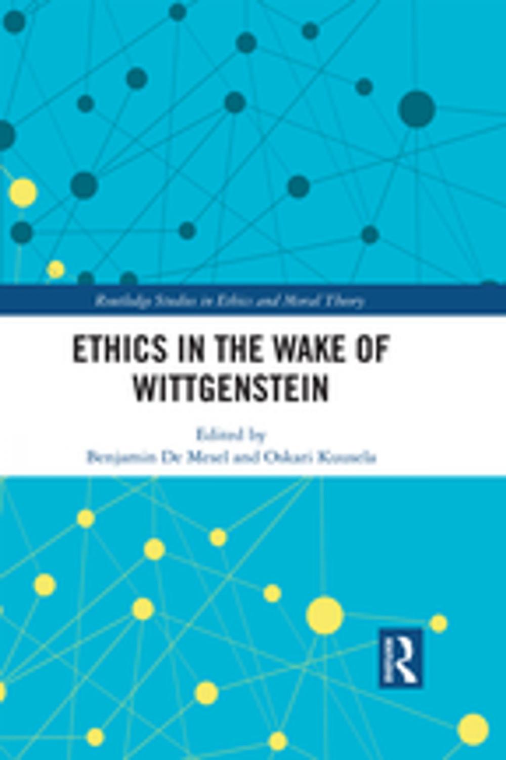 Big bigCover of Ethics in the Wake of Wittgenstein