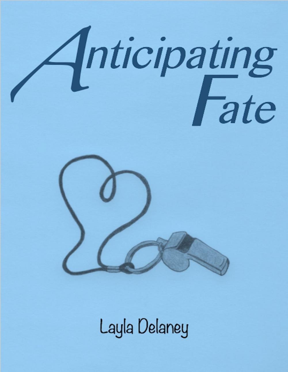 Big bigCover of Anticipating Fate