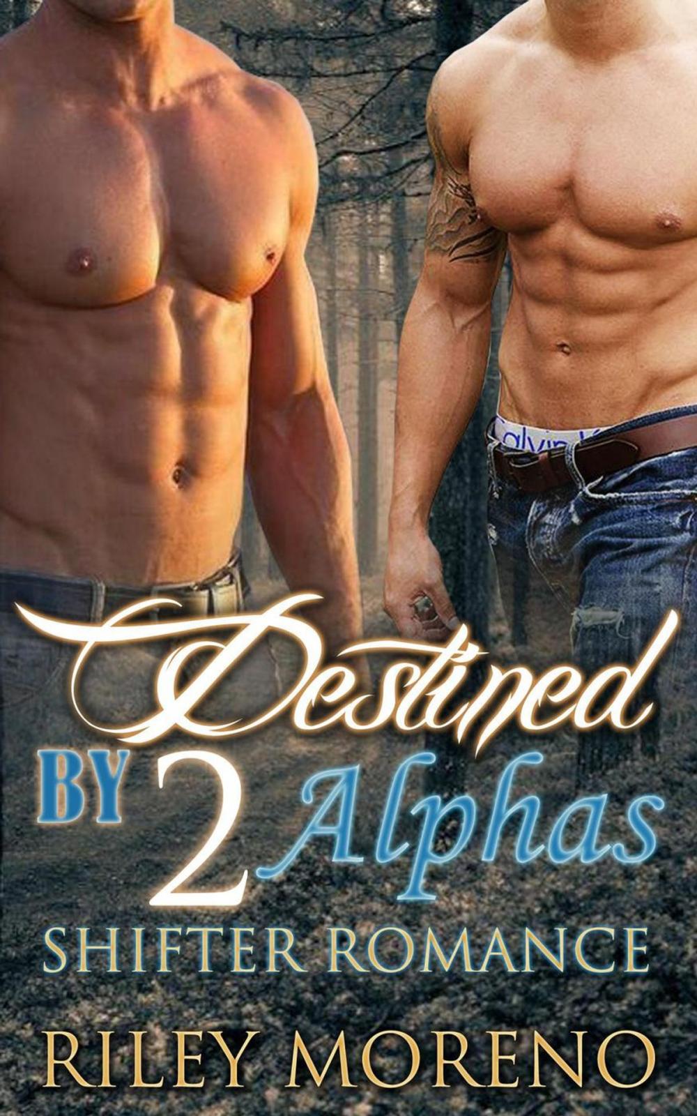 Big bigCover of Destined By Two Alphas