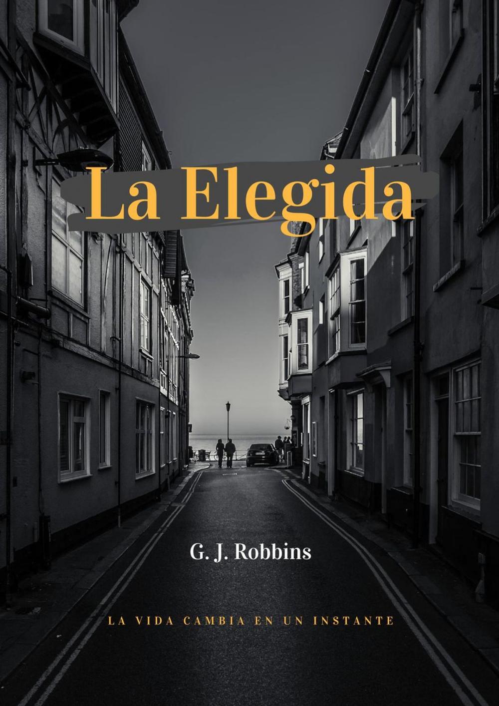 Big bigCover of La elegida