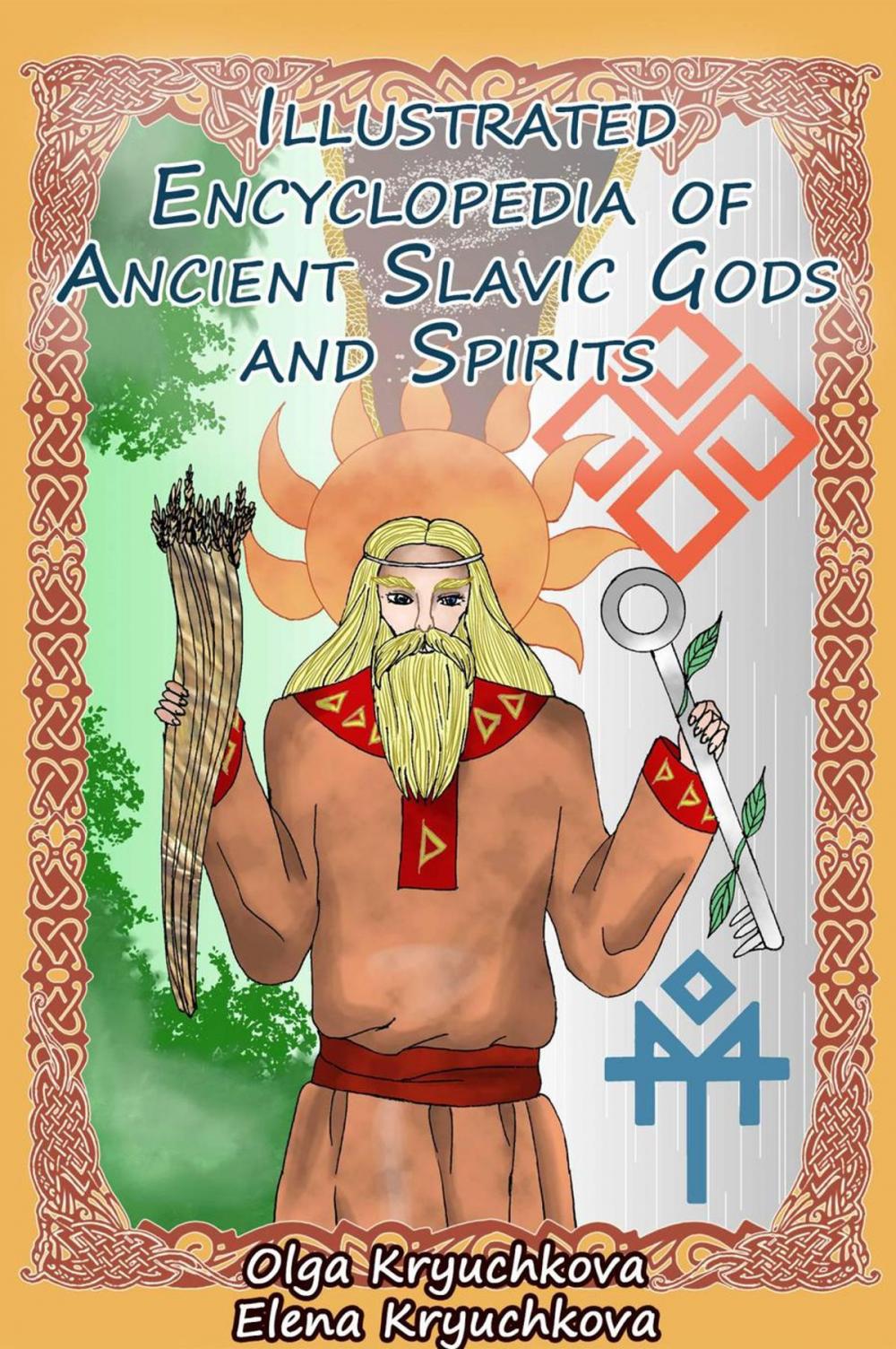 Big bigCover of Illustrated Encyclopedia of Ancient Slavic Gods and Spirits