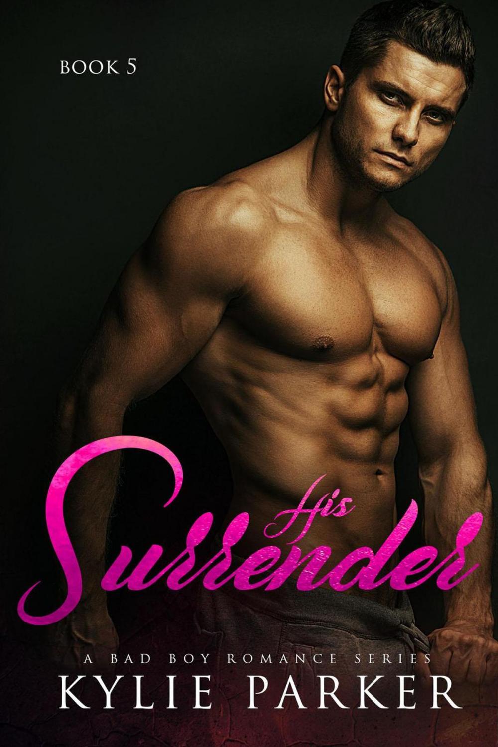 Big bigCover of His Surrender: A Bad Boy Romance