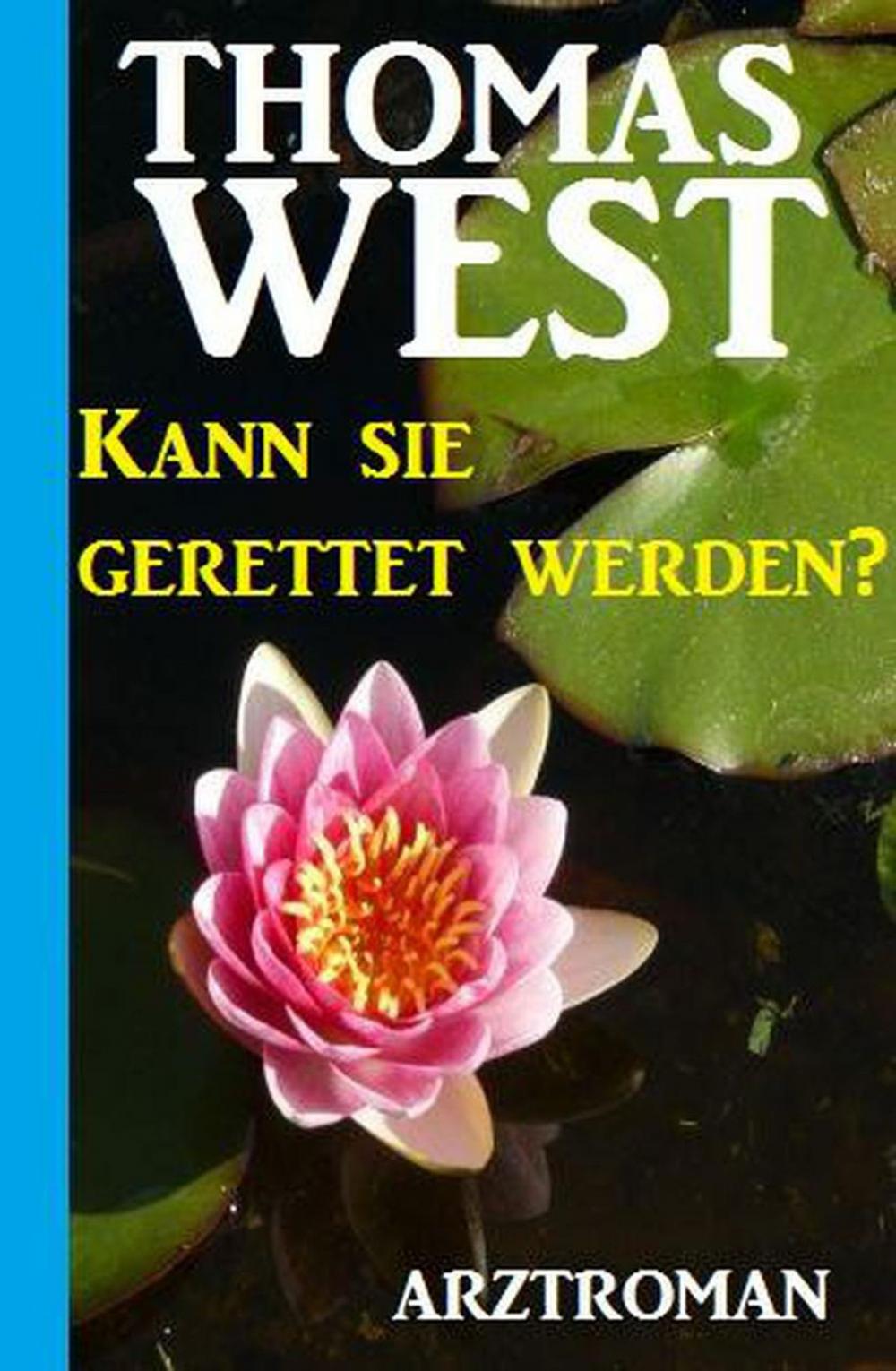 Big bigCover of Kann sie gerettet werden?