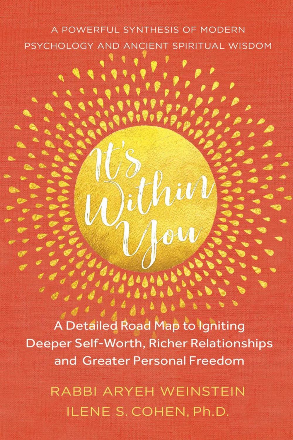 Big bigCover of It's Within You: A Detailed Road Map to Igniting, Deeper Self-Worth, Richer Relationships, and Greater Personal Freedom