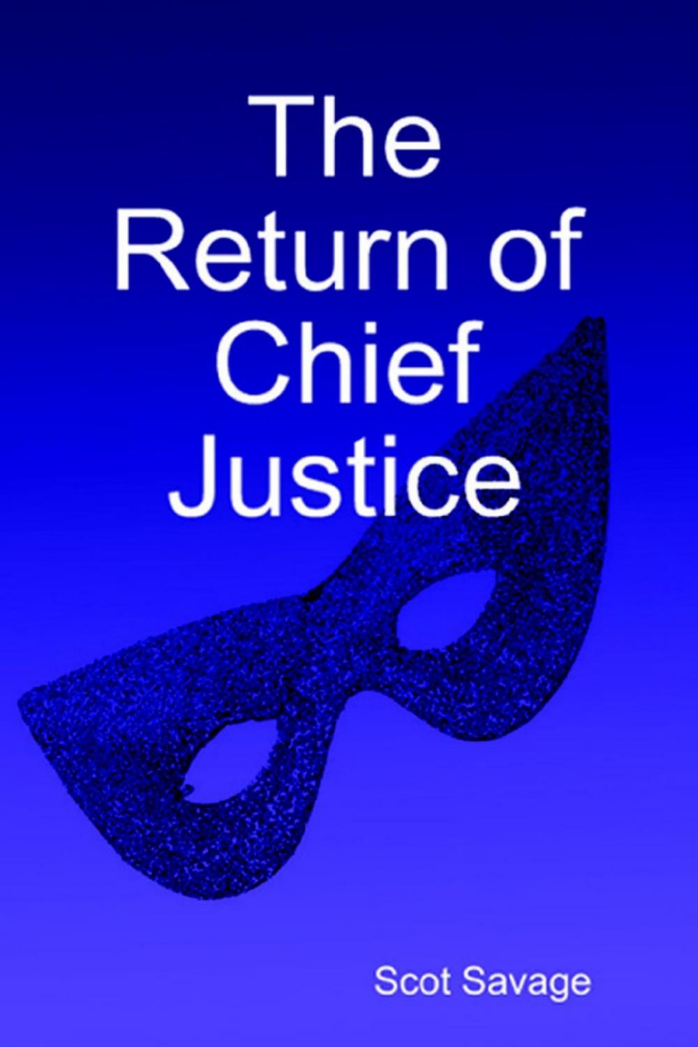 Big bigCover of The Return of Chief Justice