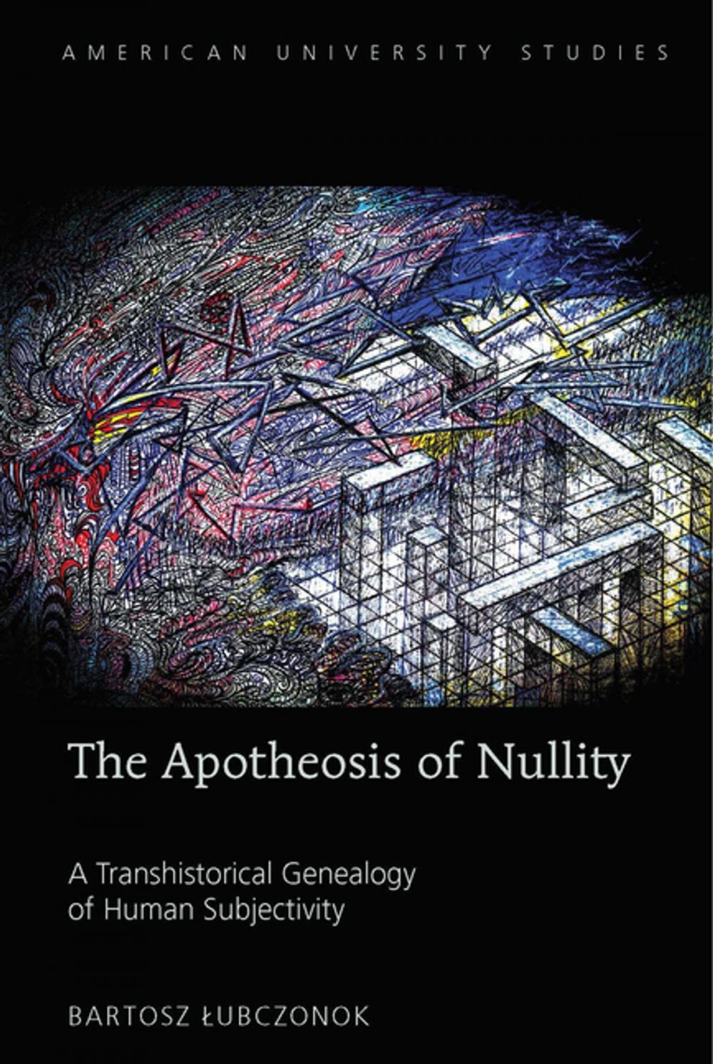 Big bigCover of The Apotheosis of Nullity