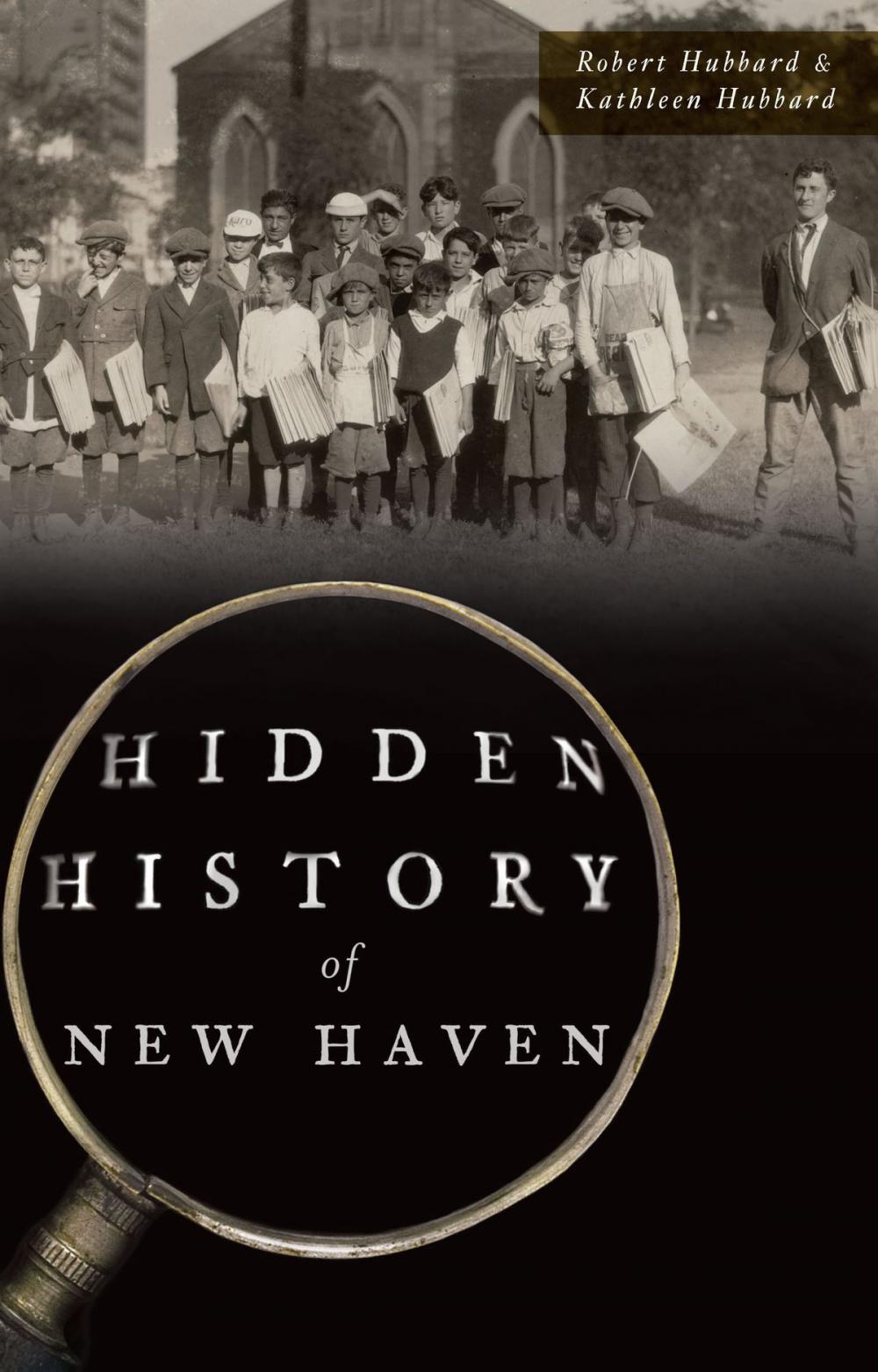 Big bigCover of Hidden History of New Haven