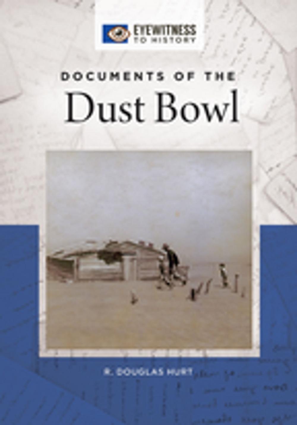 Big bigCover of Documents of the Dust Bowl