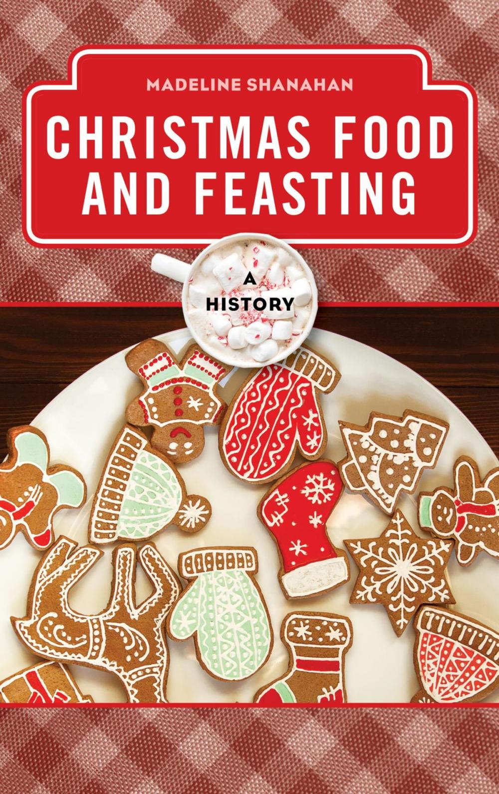 Big bigCover of Christmas Food and Feasting