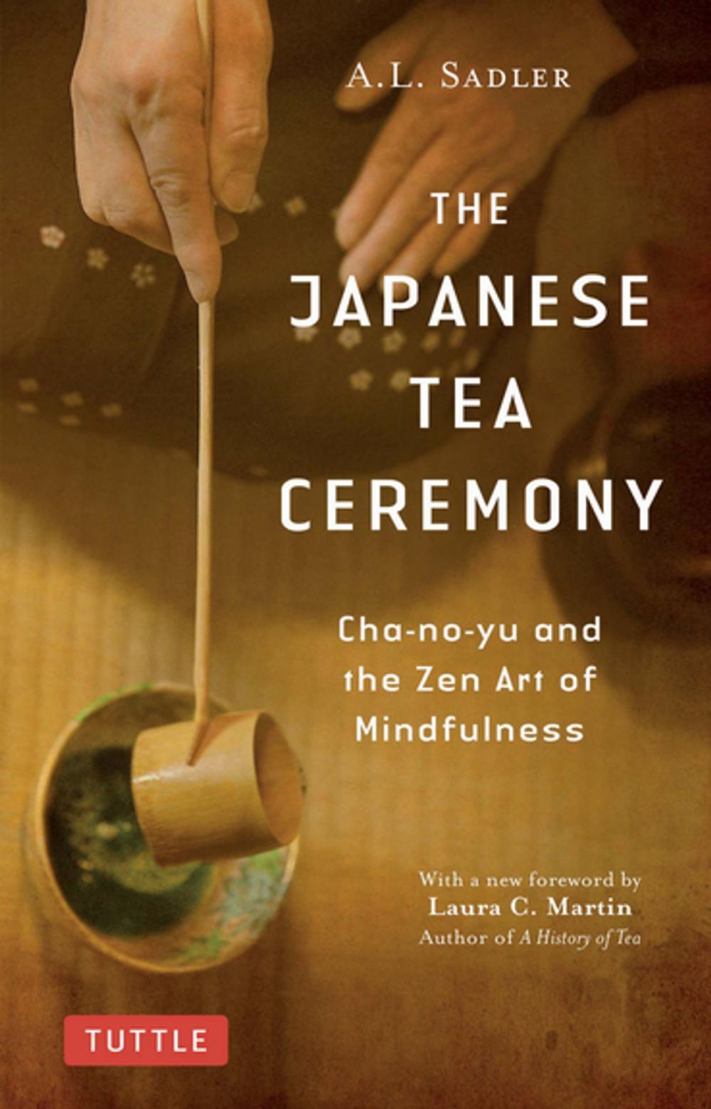 Big bigCover of The Japanese Tea Ceremony