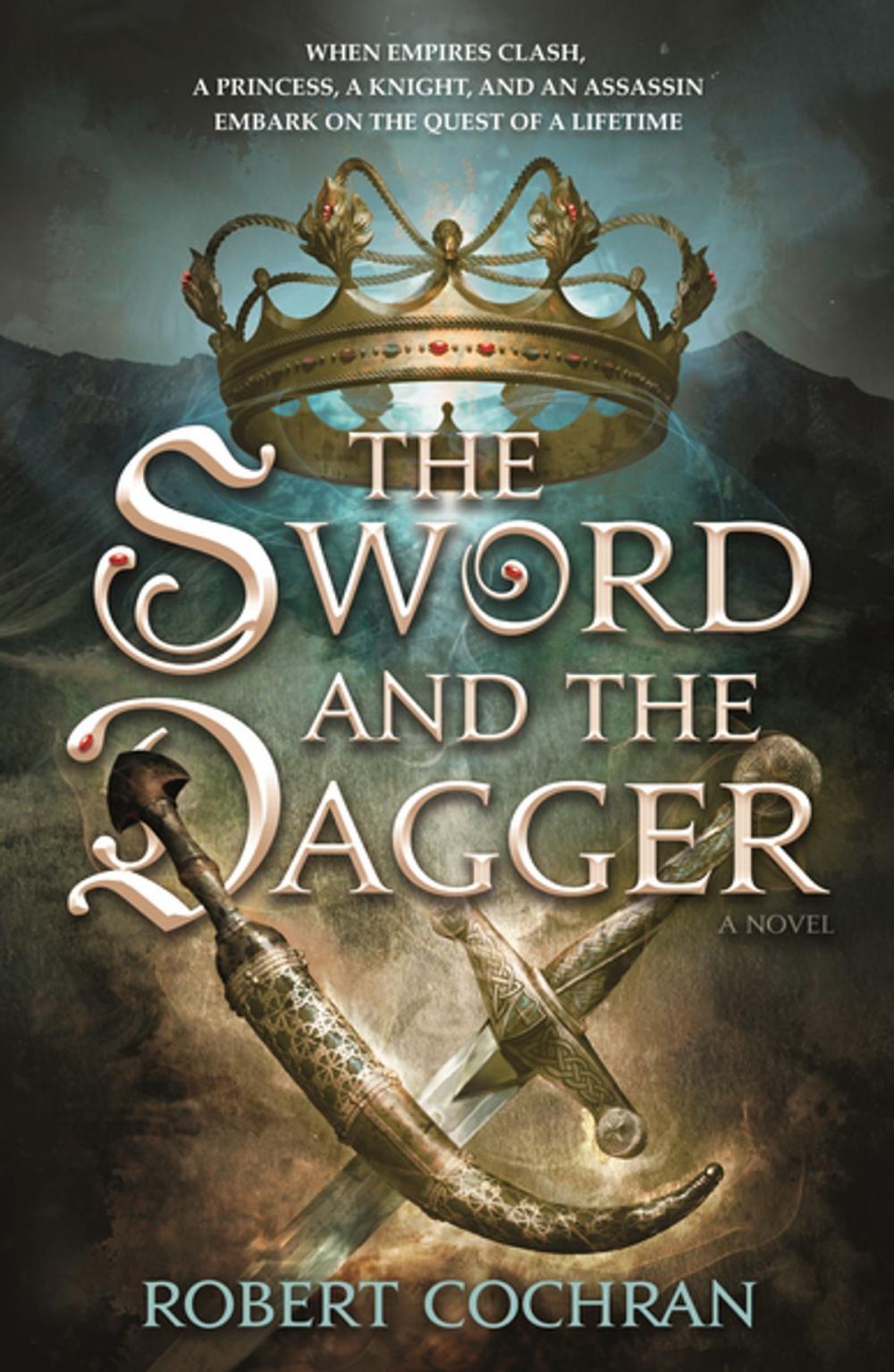 Big bigCover of The Sword and the Dagger