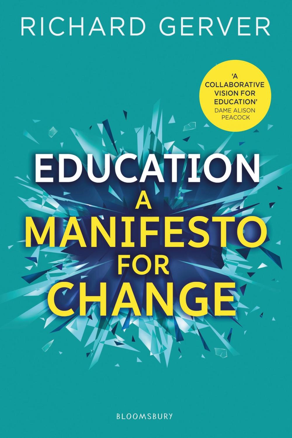 Big bigCover of Education: A Manifesto for Change