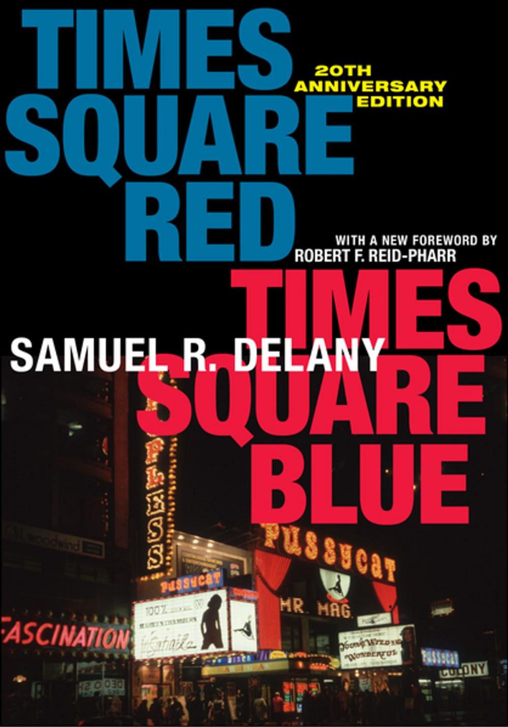 Big bigCover of Times Square Red, Times Square Blue 20th Anniversary Edition