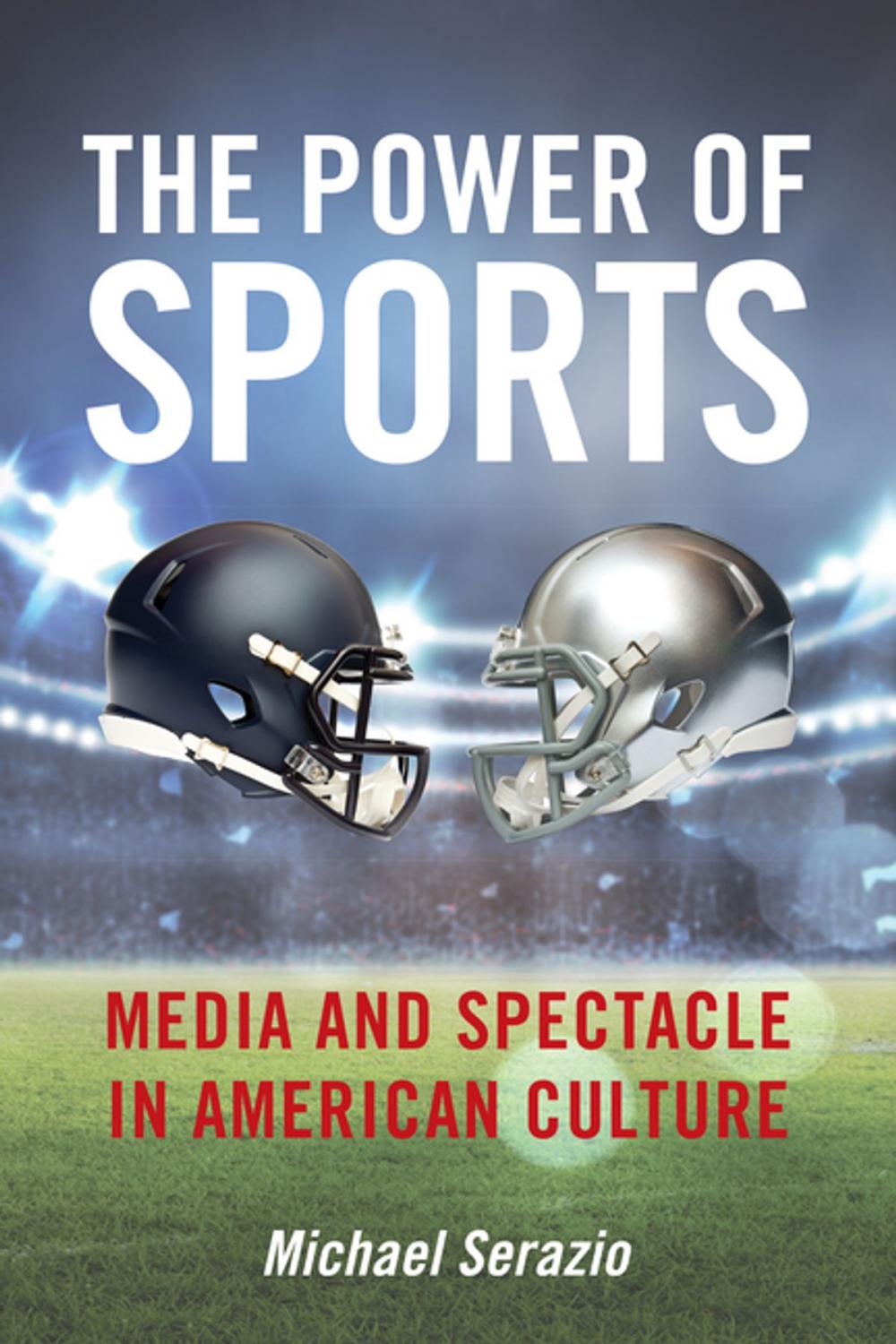 Big bigCover of The Power of Sports