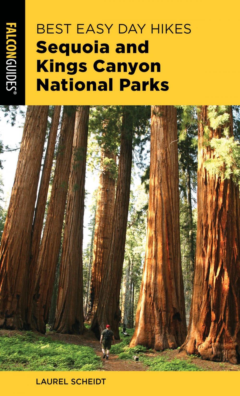 Big bigCover of Best Easy Day Hikes Sequoia and Kings Canyon National Parks