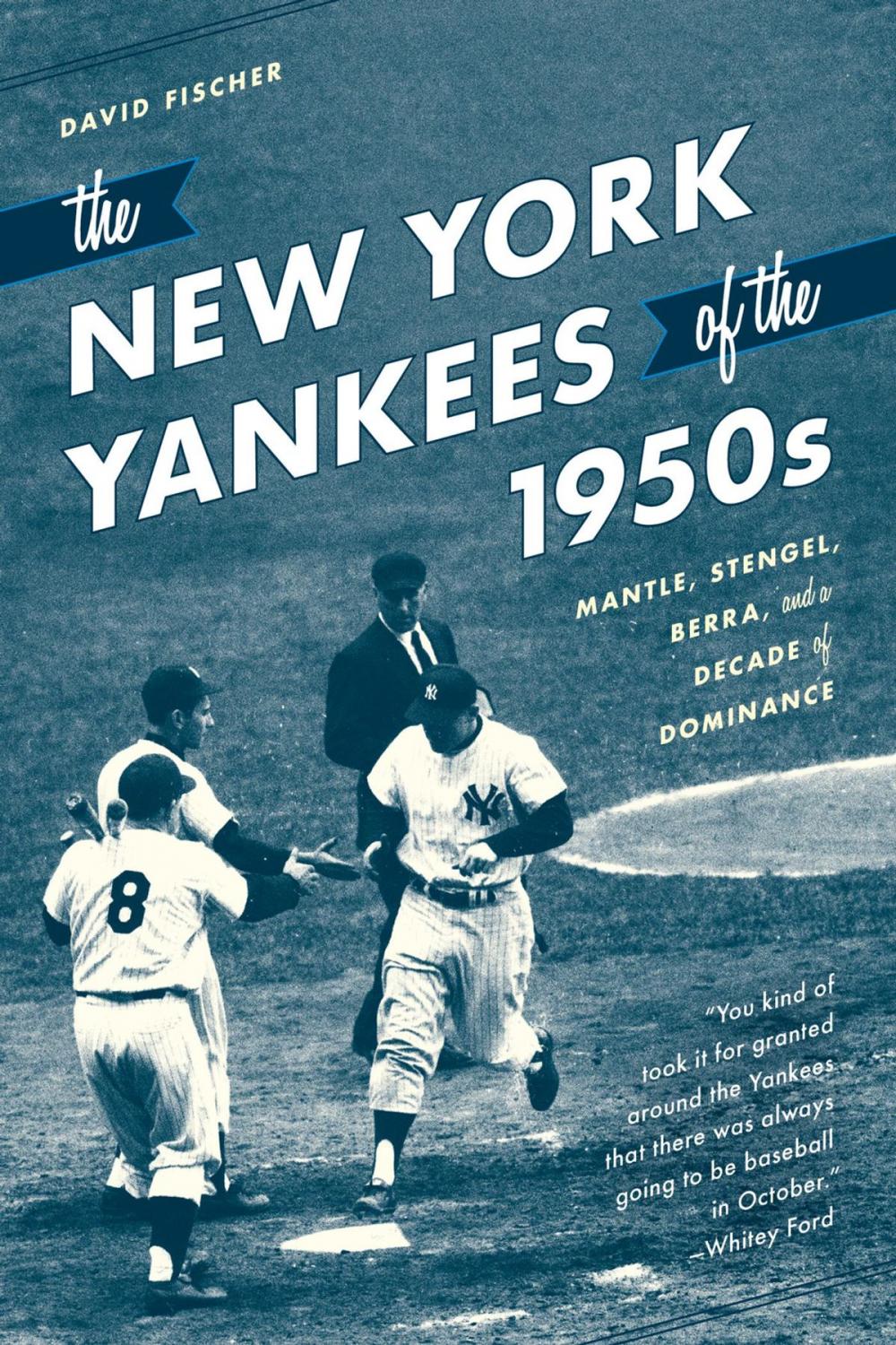 Big bigCover of The New York Yankees of the 1950s