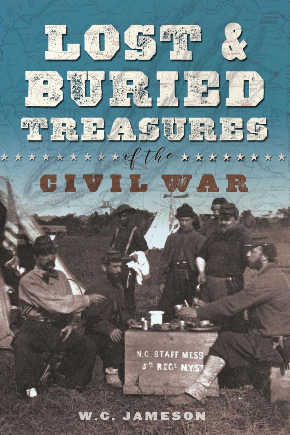 Big bigCover of Lost and Buried Treasures of the Civil War