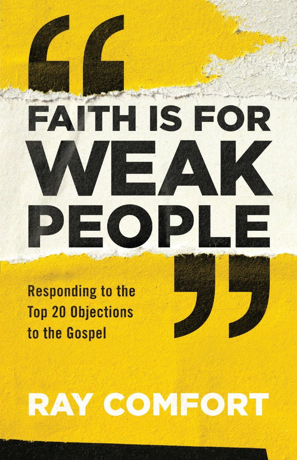 Big bigCover of Faith Is for Weak People