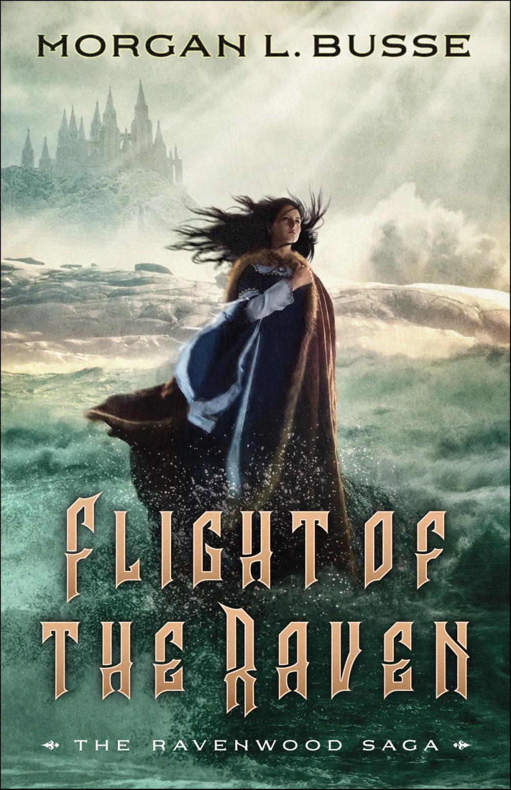 Big bigCover of Flight of the Raven (The Ravenwood Saga Book #2)