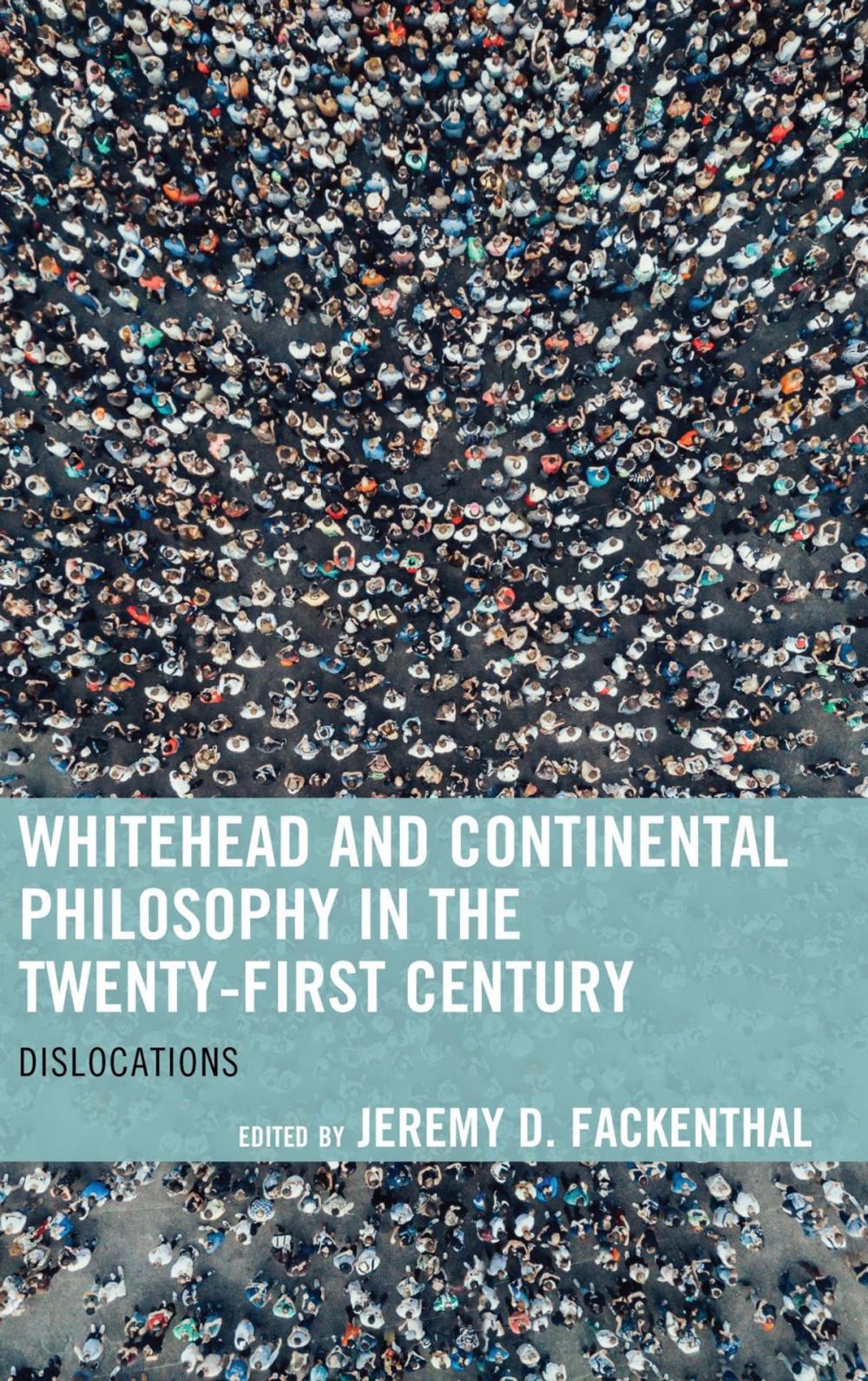 Big bigCover of Whitehead and Continental Philosophy in the Twenty-First Century