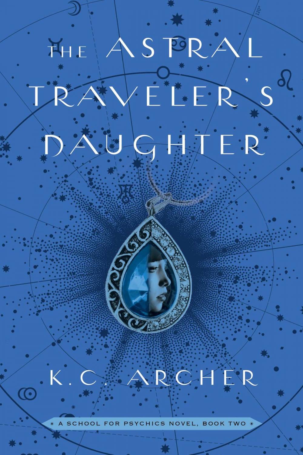 Big bigCover of The Astral Traveler's Daughter