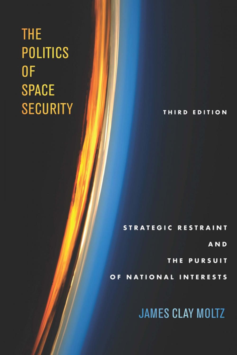 Big bigCover of The Politics of Space Security