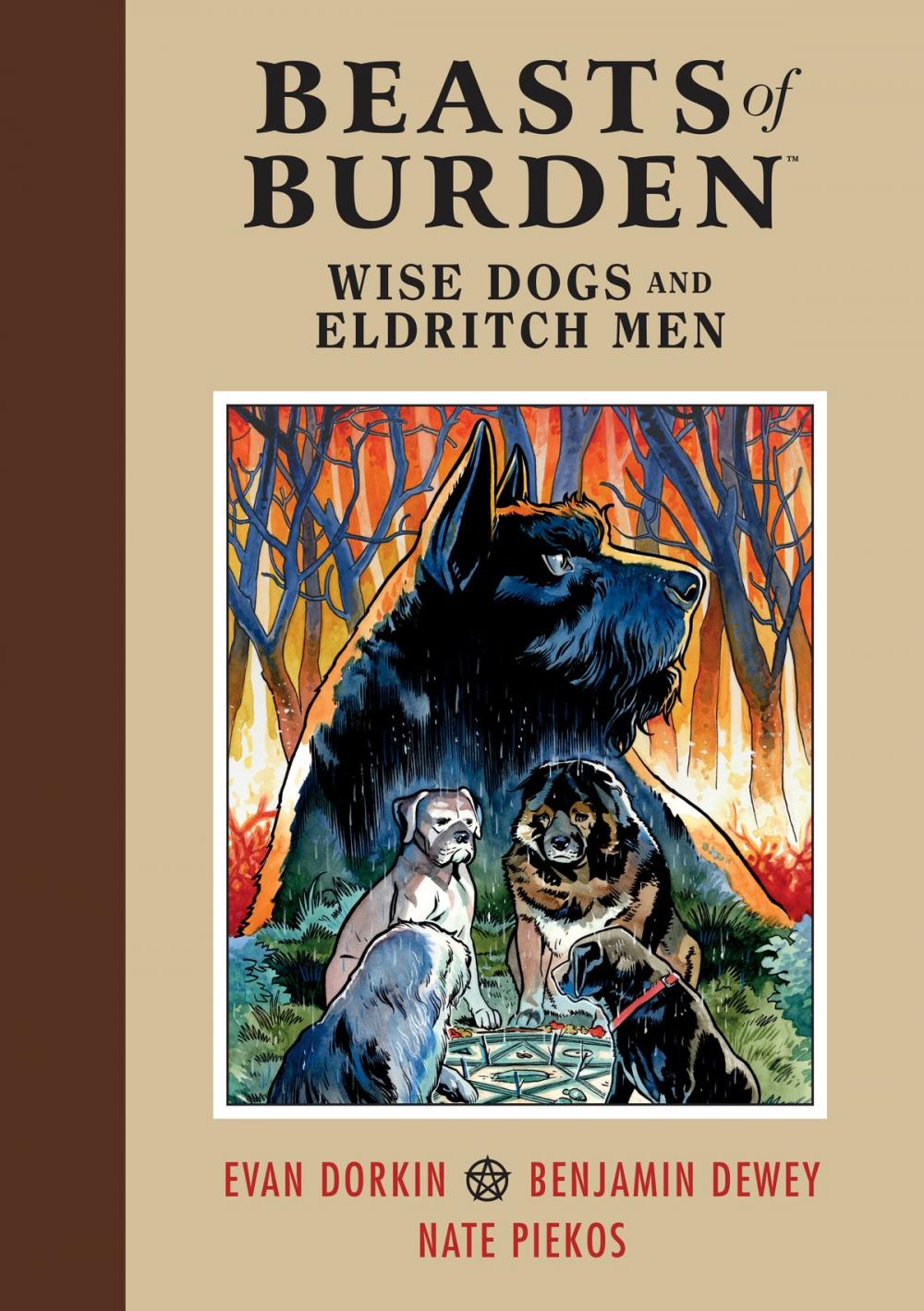 Big bigCover of Beasts of Burden: Wise Dogs and Eldritch Men