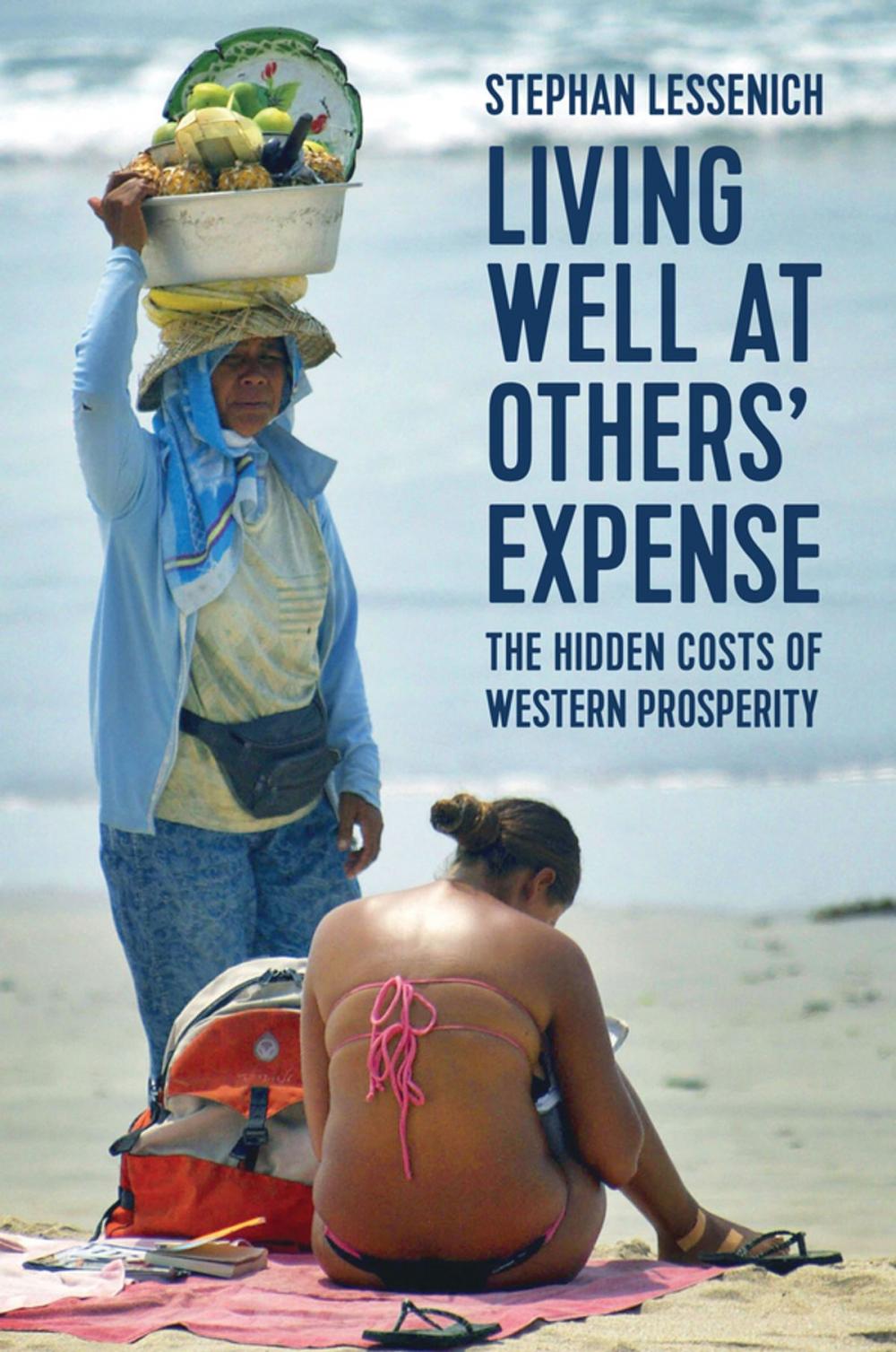 Big bigCover of Living Well at Others' Expense