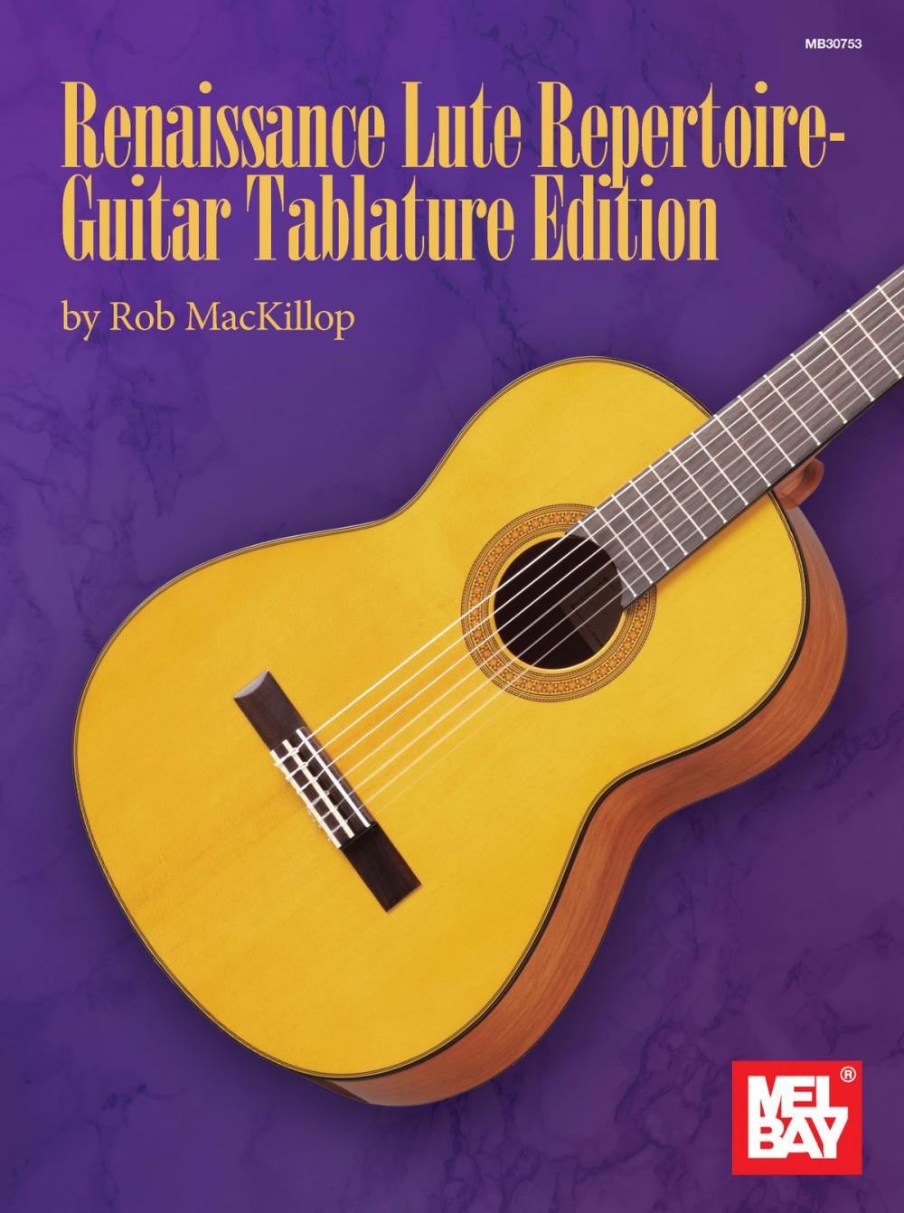 Big bigCover of Renaissance Lute Repertoire - Guitar Tablature Edition