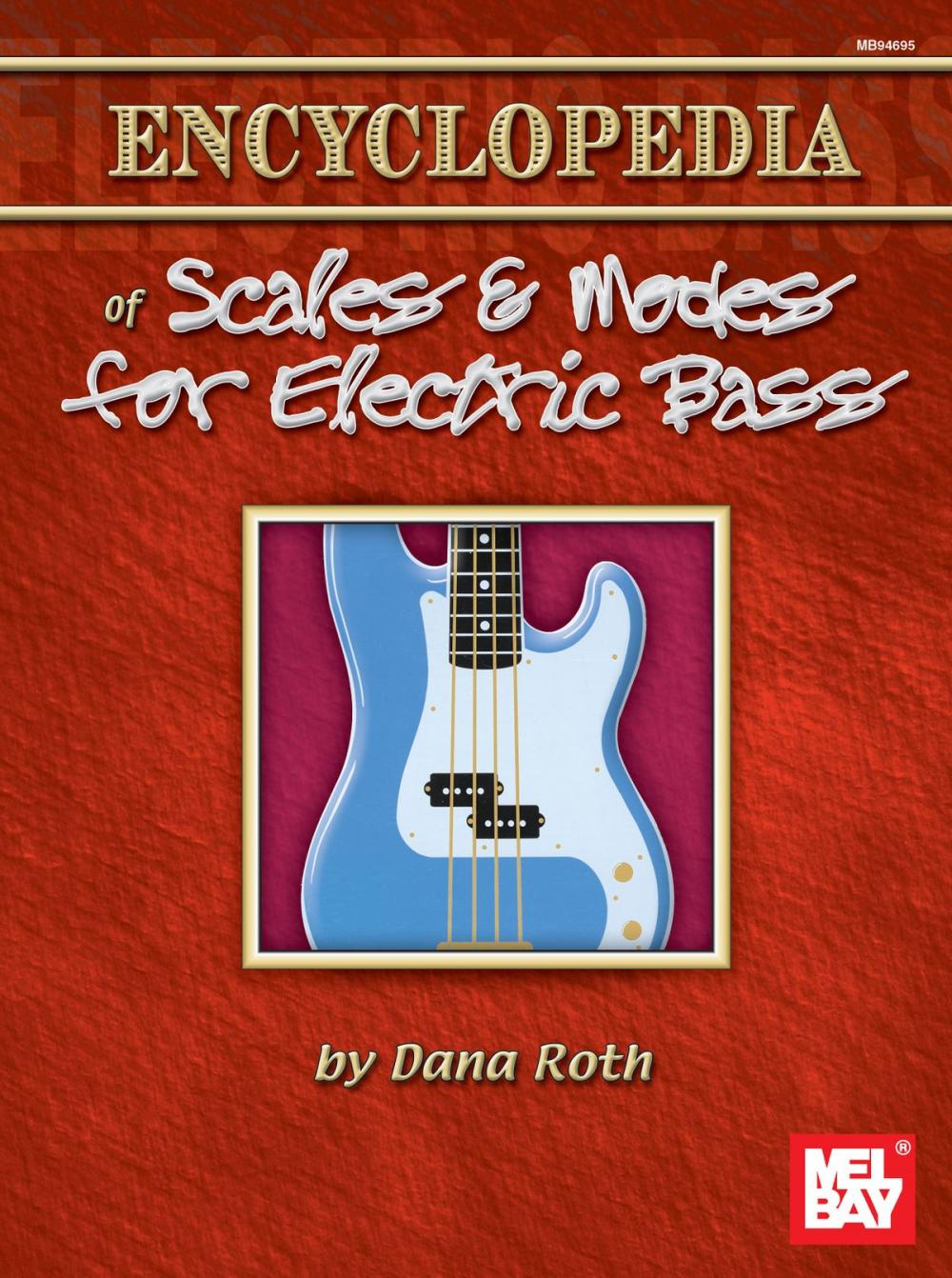 Big bigCover of Encyclopedia of Scales & Modes for Electric Bass