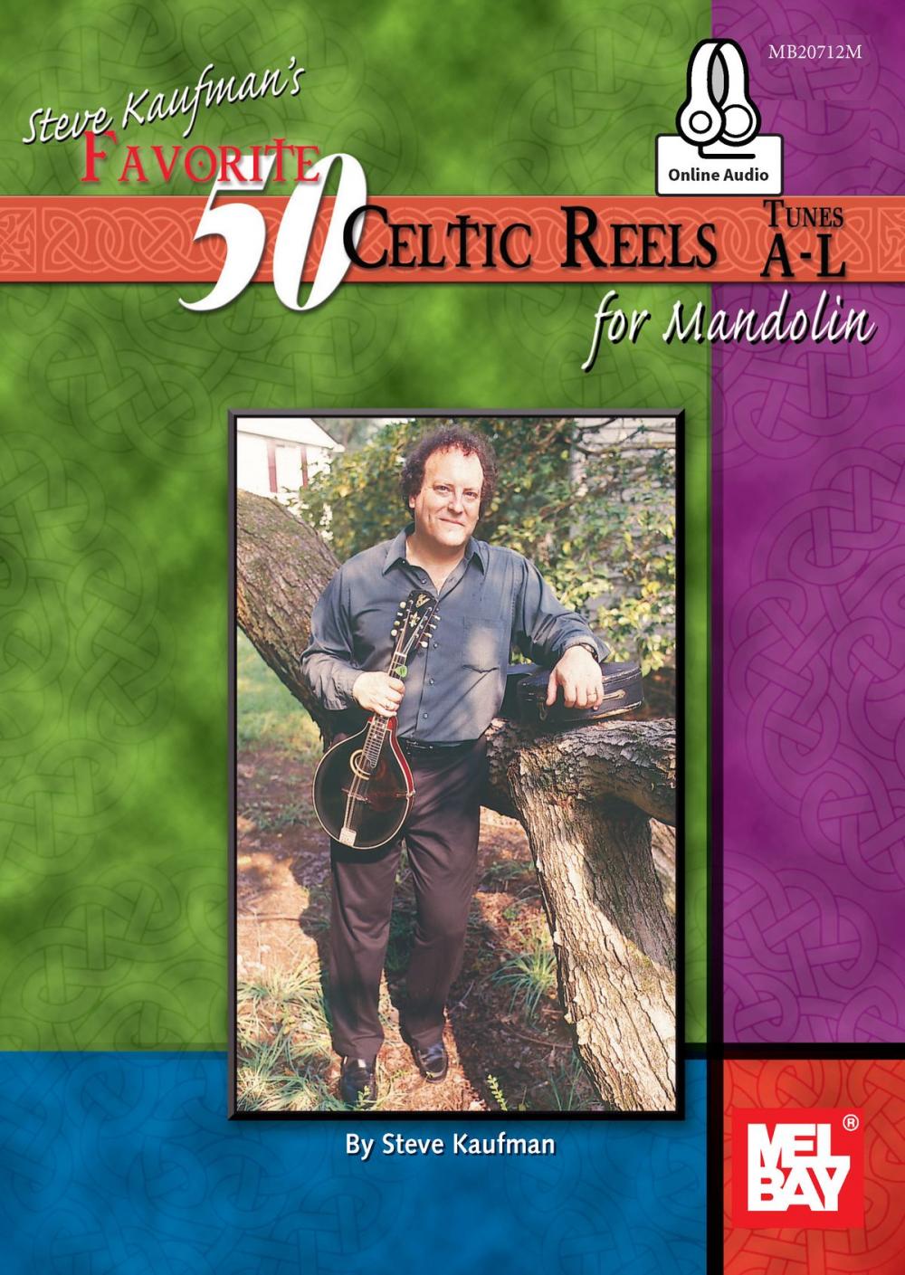 Big bigCover of Steve Kaufman's Favorite 50 Celtic Reels for Mandolin
