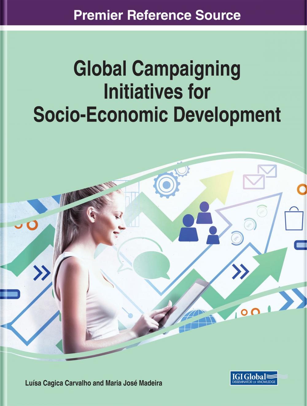 Big bigCover of Global Campaigning Initiatives for Socio-Economic Development