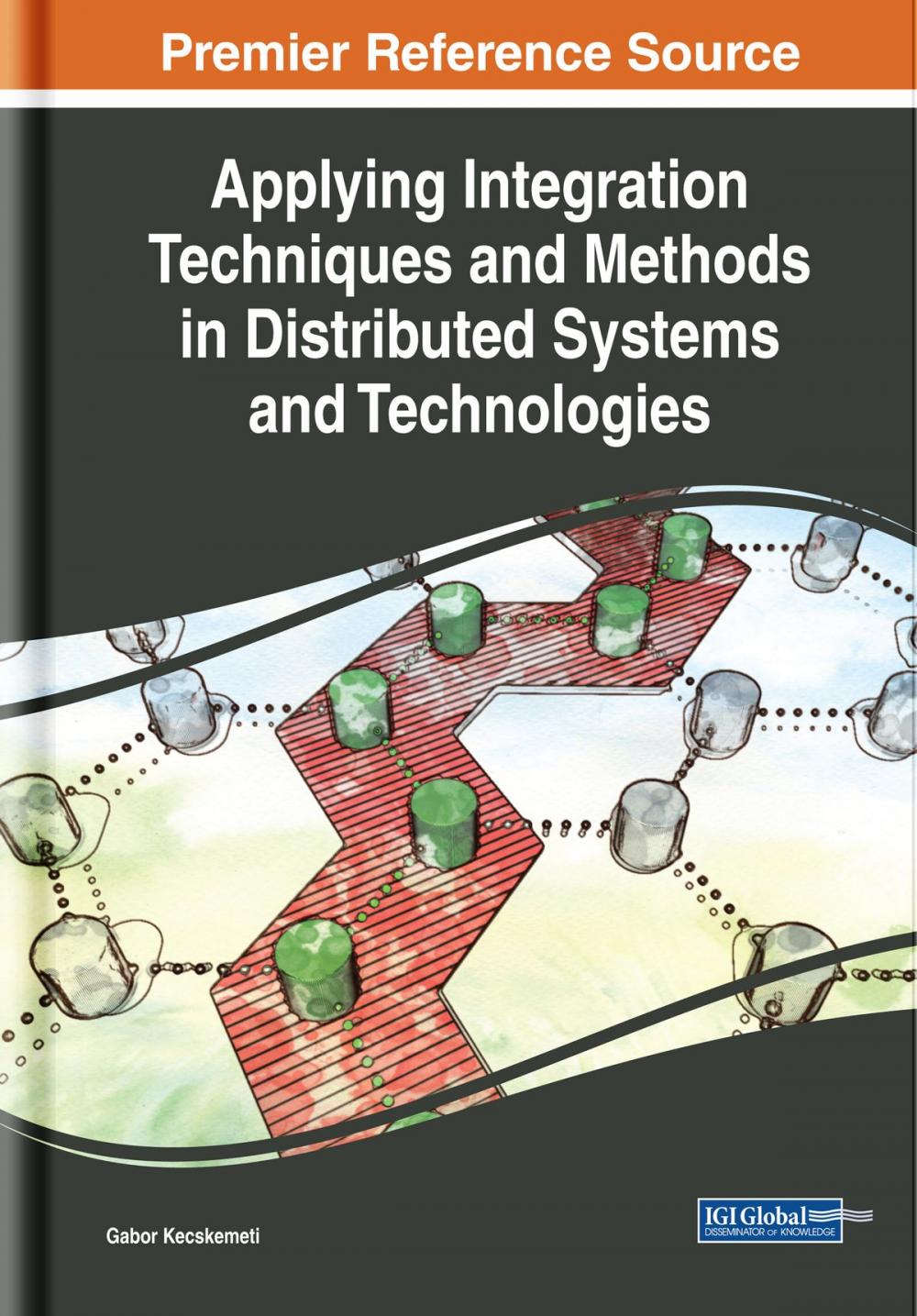 Big bigCover of Applying Integration Techniques and Methods in Distributed Systems and Technologies